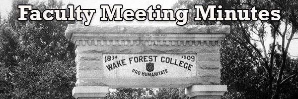 Wake Forest College Faculty Meeting Minutes