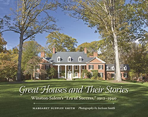 Book cover for Great Houses and Their Stories by Margaret Supplee Smith