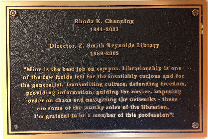 Photograph of brass plaque dedicated to Rhoda K. Channing, ZSR Library Director from 1989-2003.