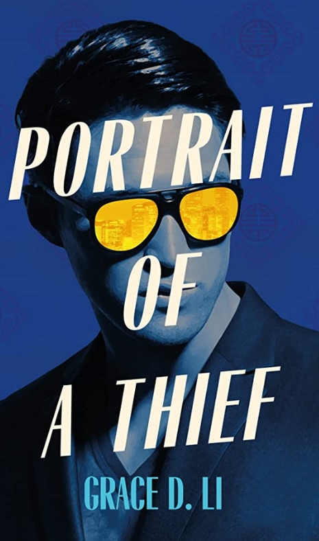 Book cover of Portrait of a Thief by Grace D. Li